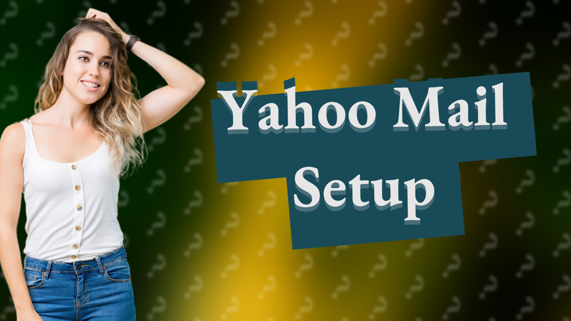 Yahoo Mail Setup