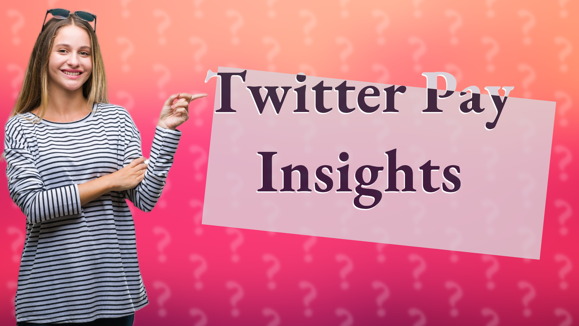 Twitter Pay Insights