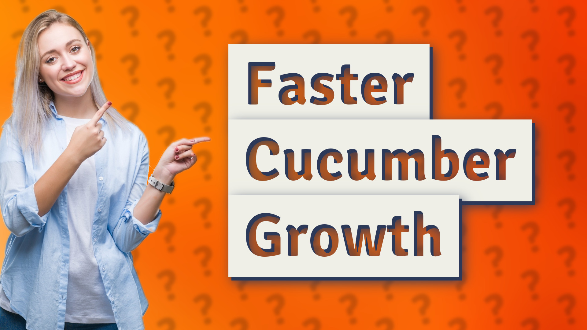 Faster Cucumber Growth