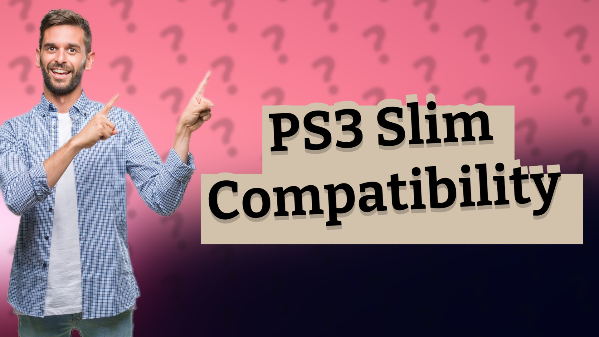 PS3 Slim Compatibility