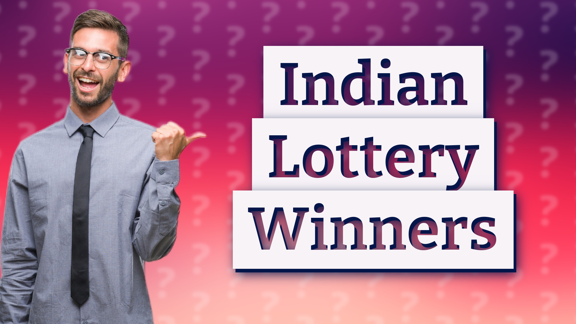 Indian Lottery Winners