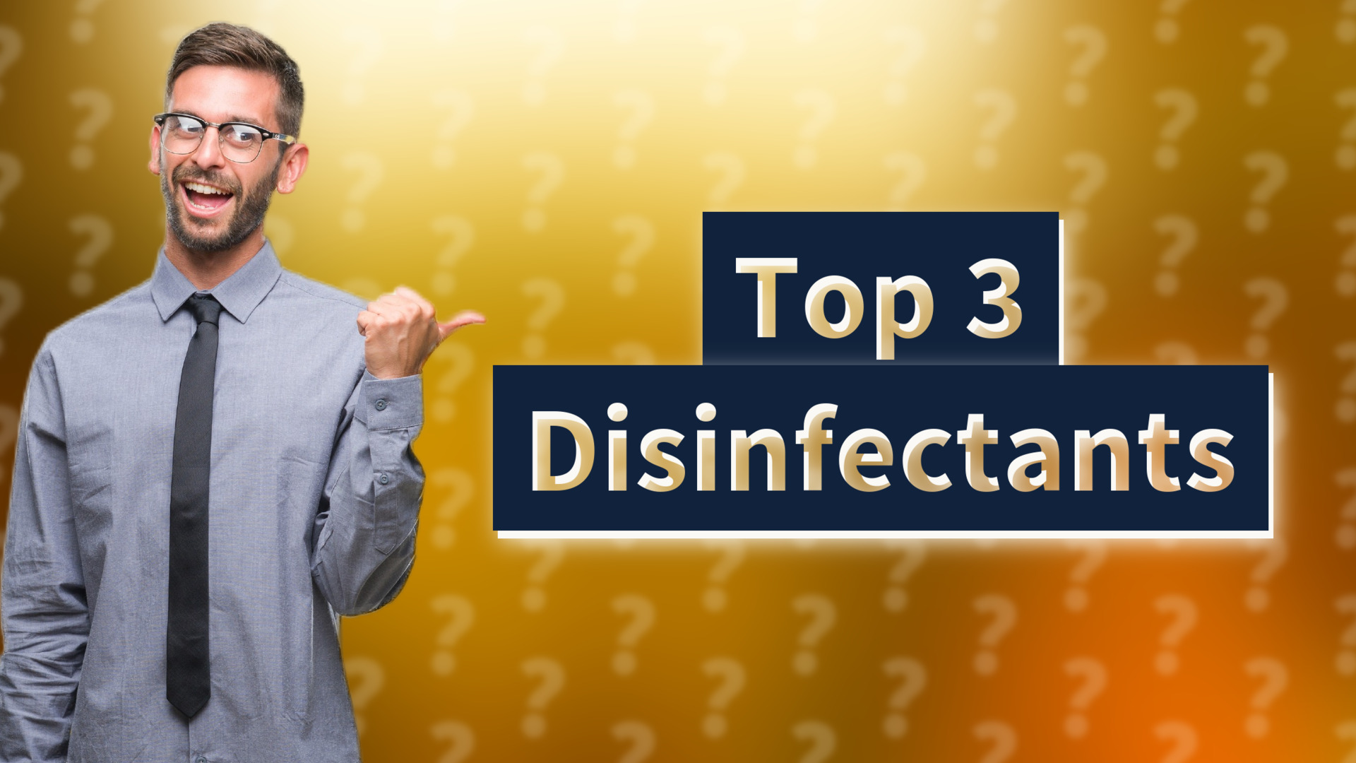 Top 3 Disinfectants