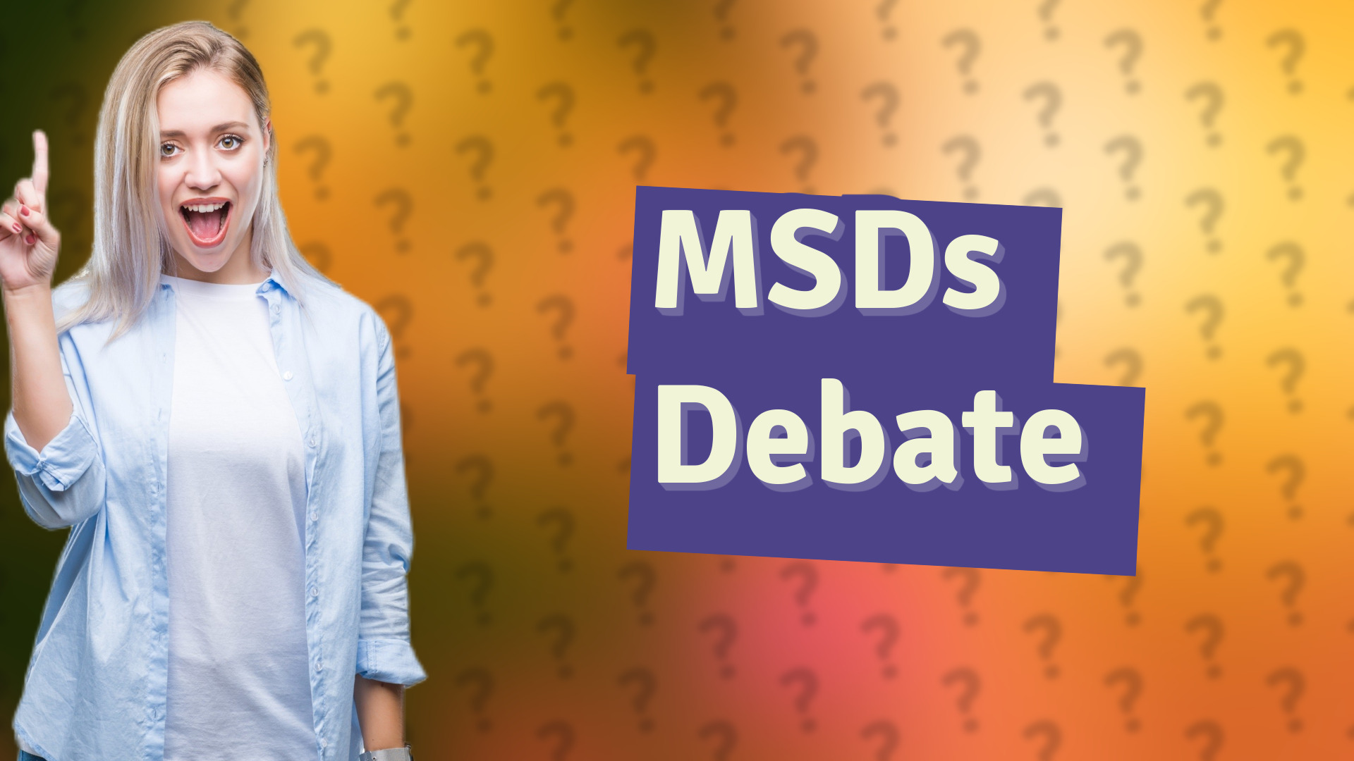 MSDs Debate