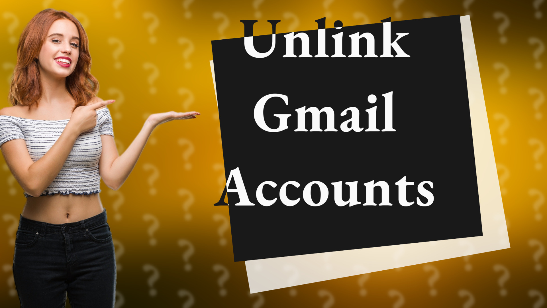 Unlink Gmail Accounts