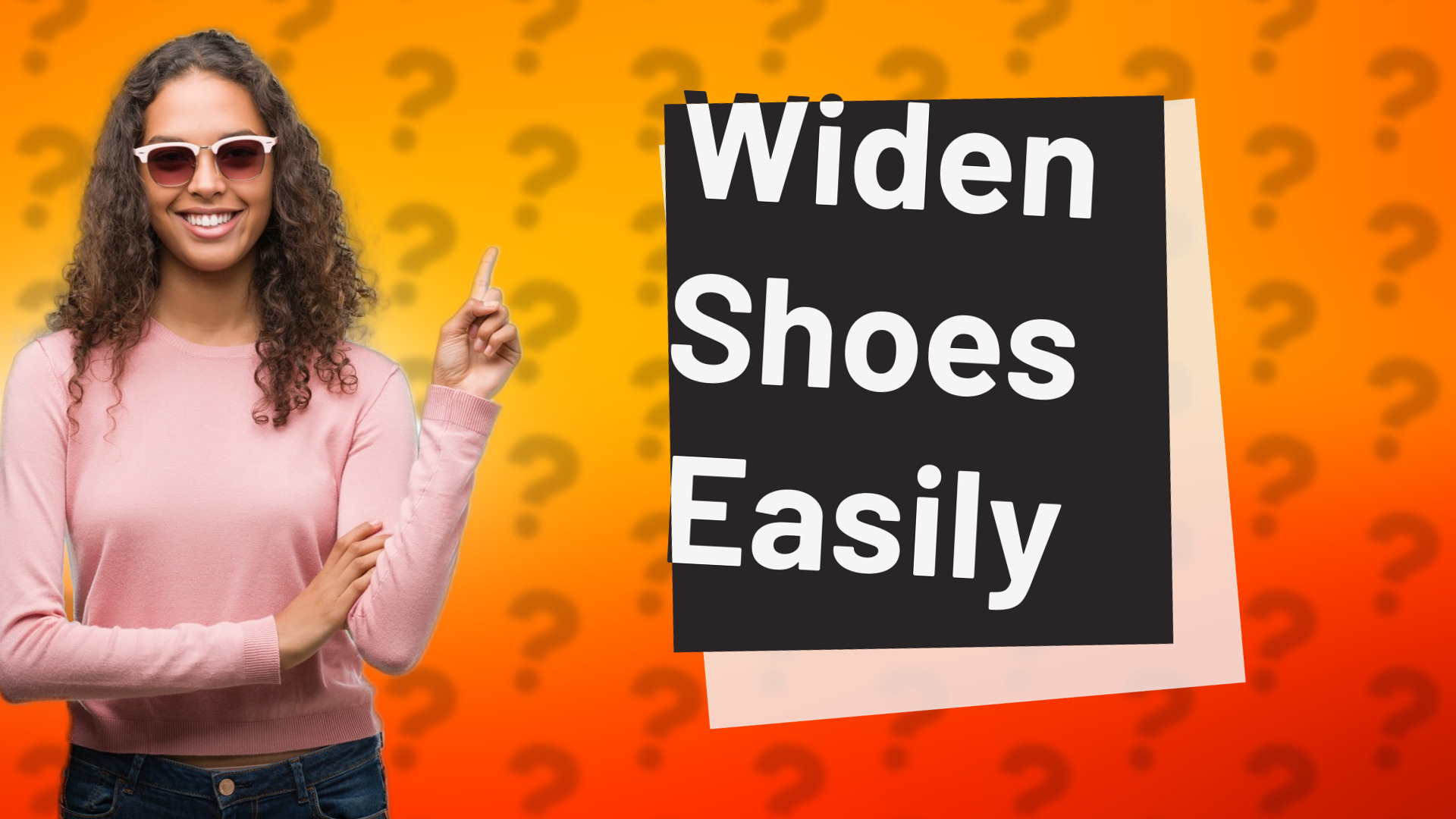 Widen Shoes Easily
