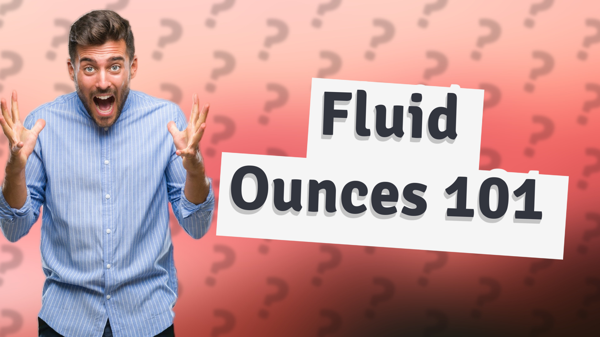 Fluid Ounces 101