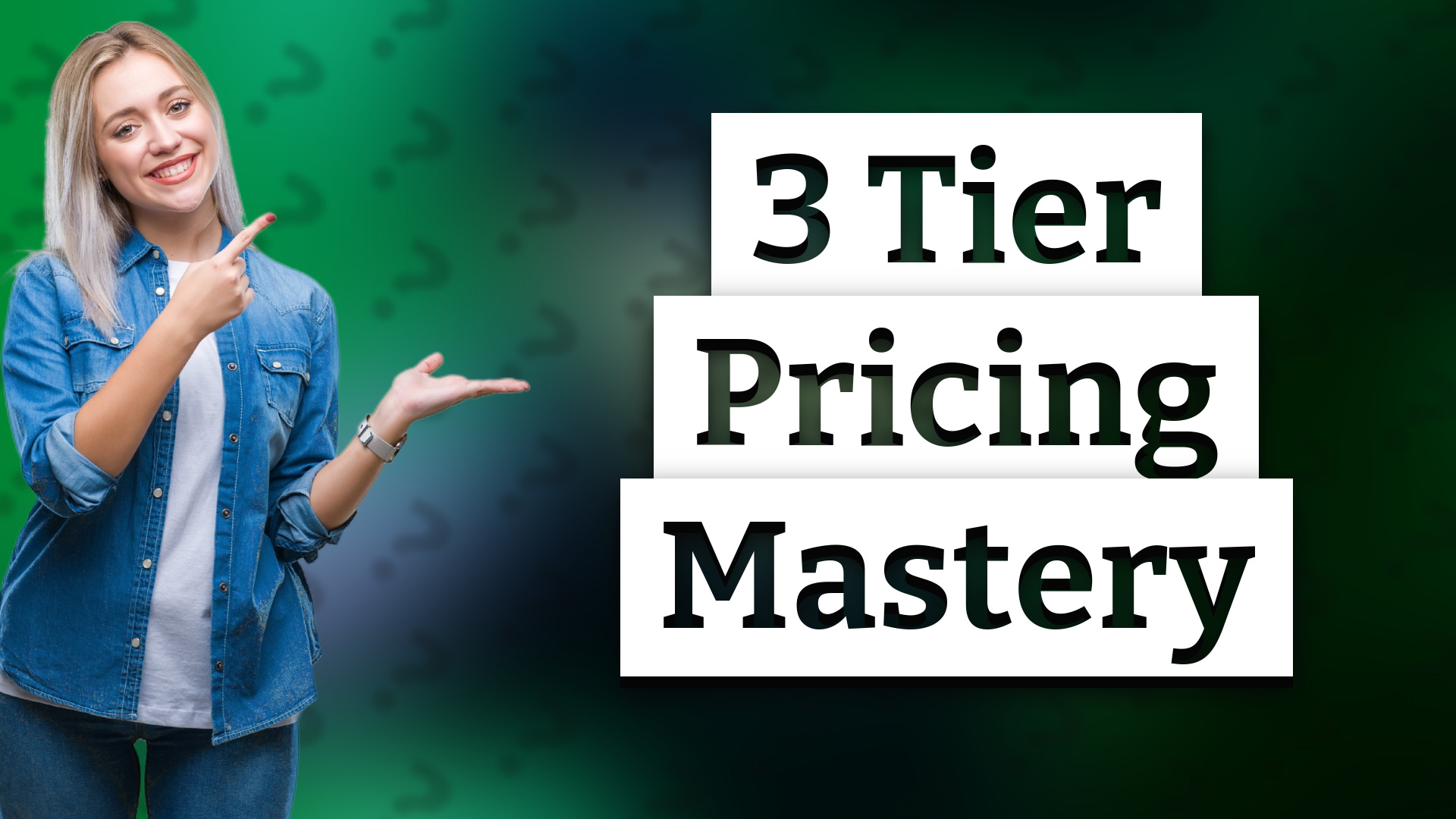 3 Tier Pricing Mastery