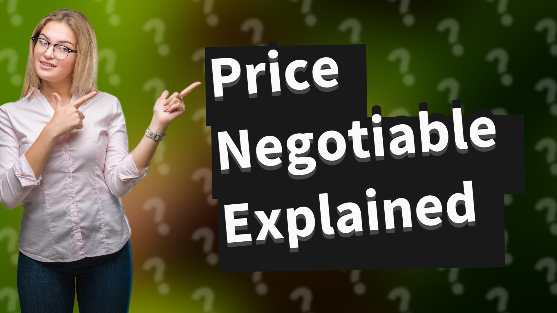 Price Negotiable Explained