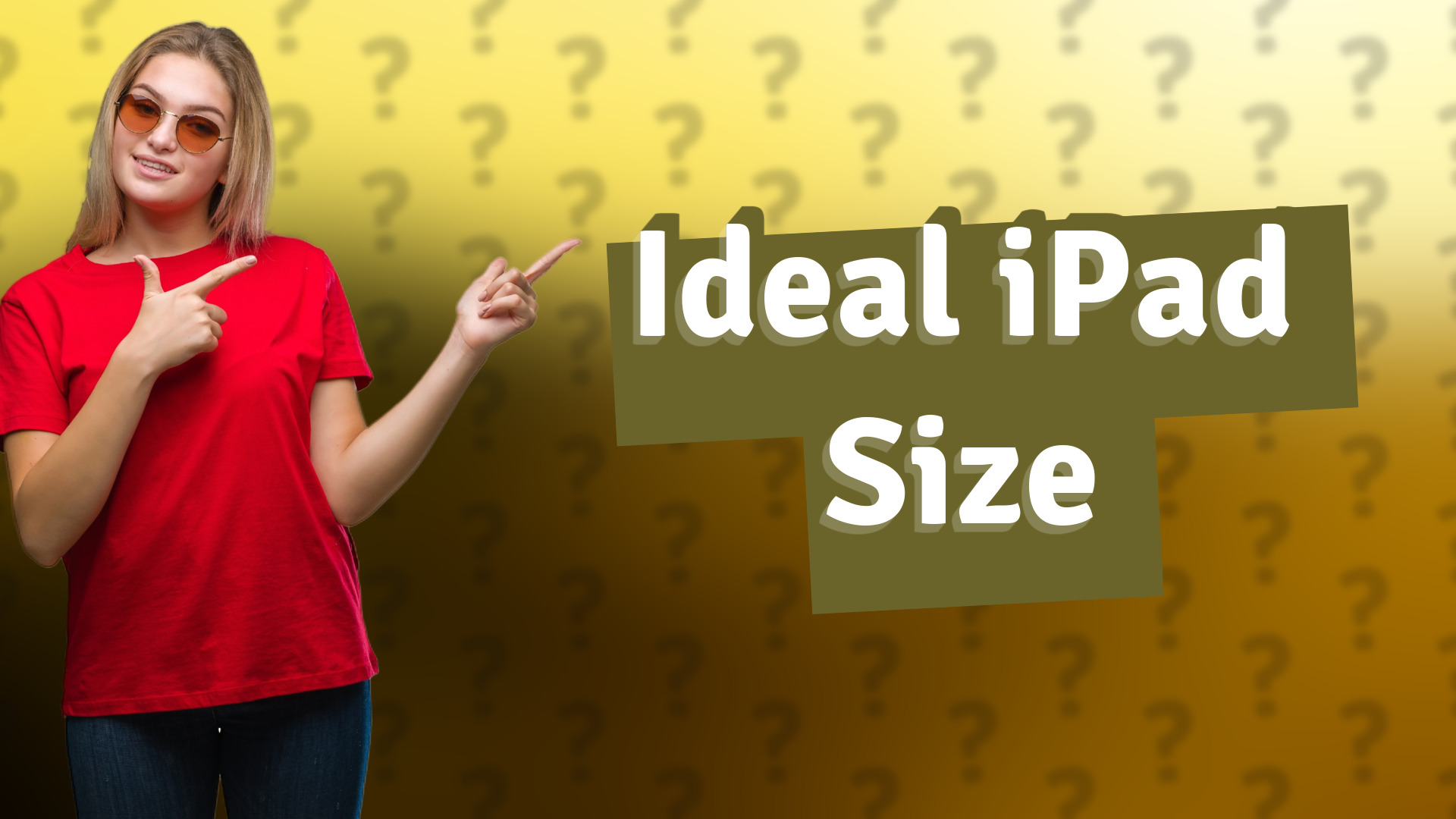 Ideal iPad Size