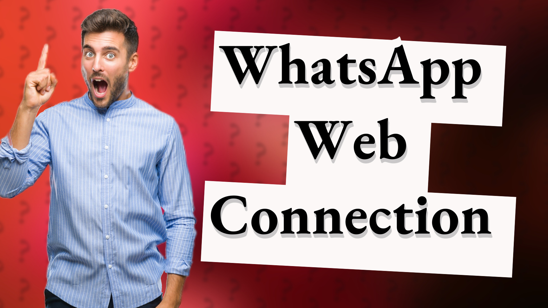 WhatsApp Web Connection