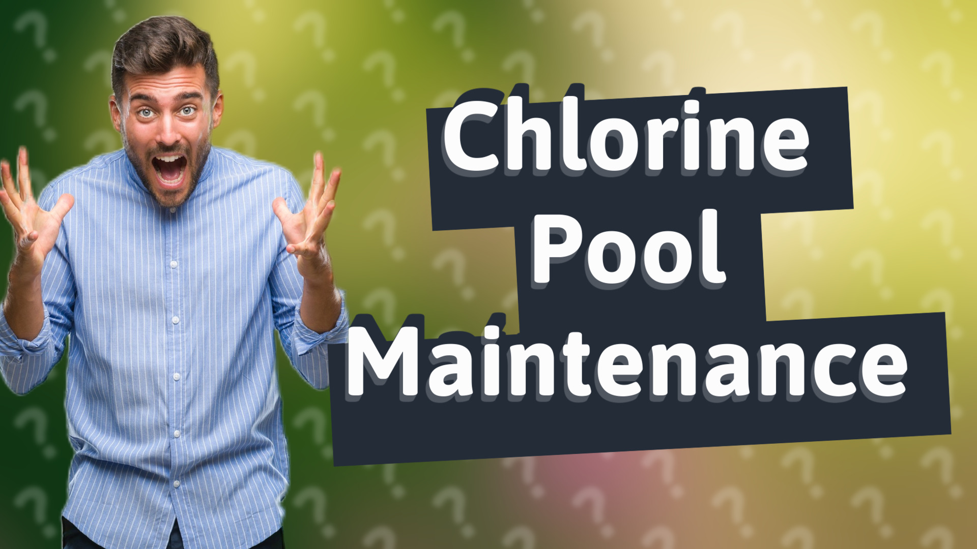 Chlorine Pool Maintenance