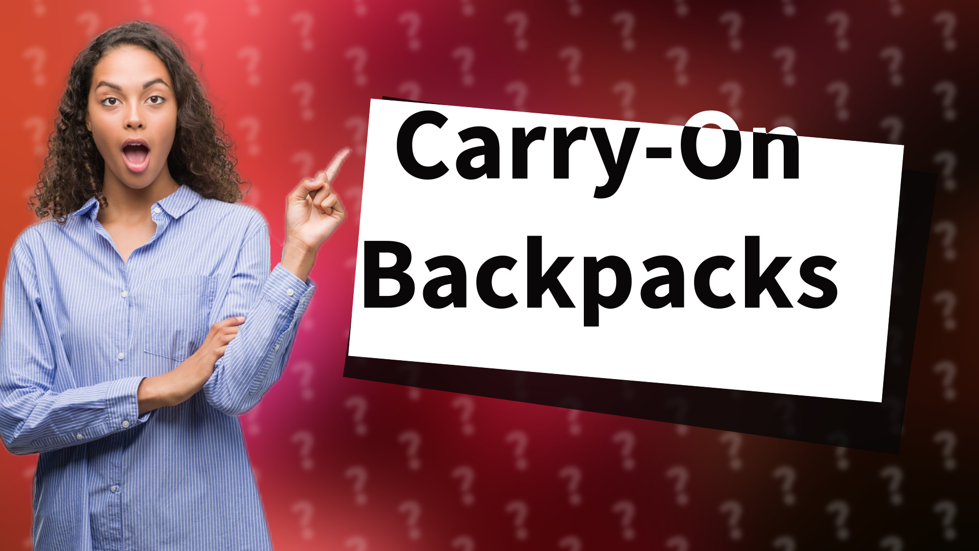 Carry-On Backpacks