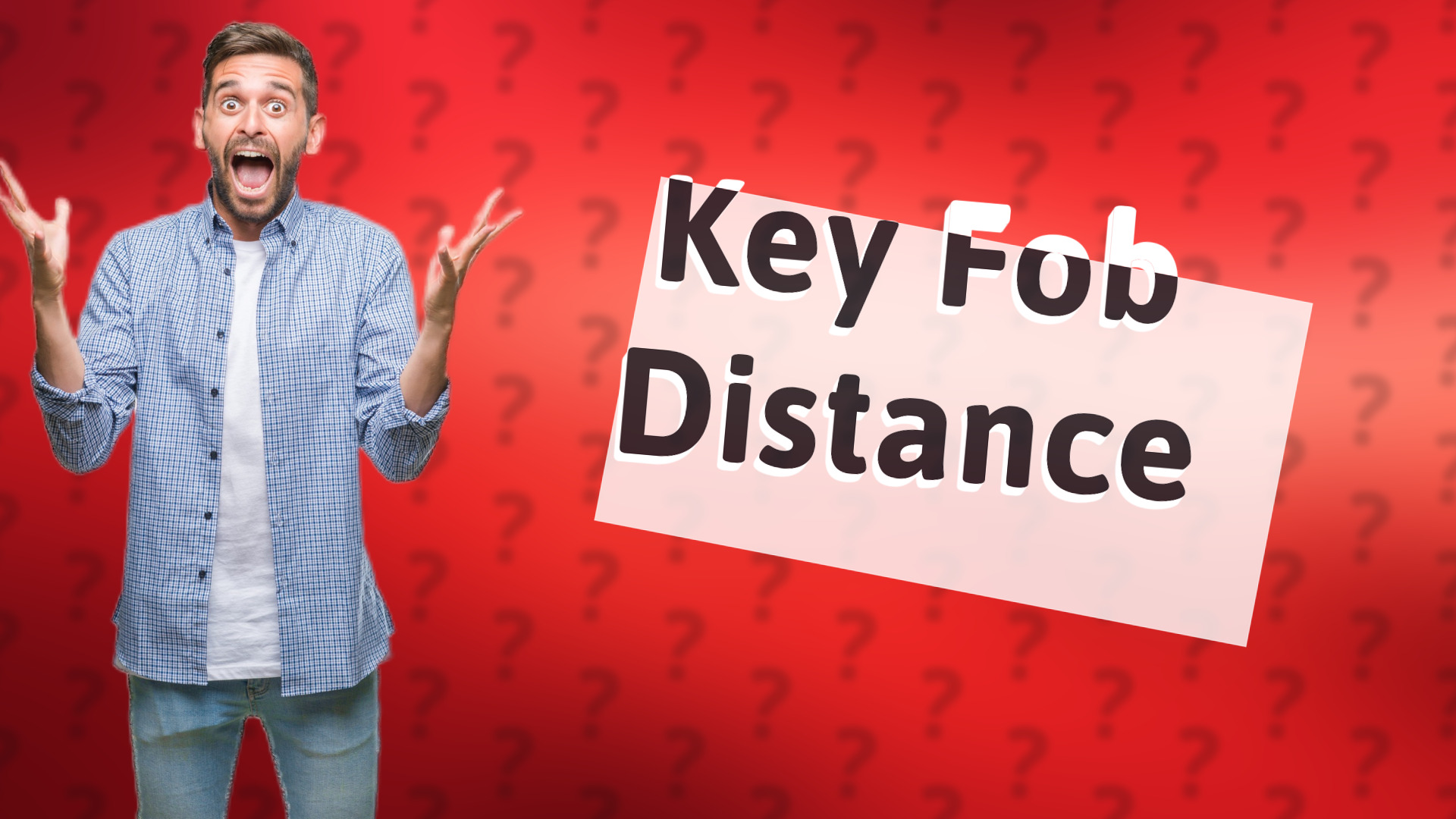 Key Fob Distance