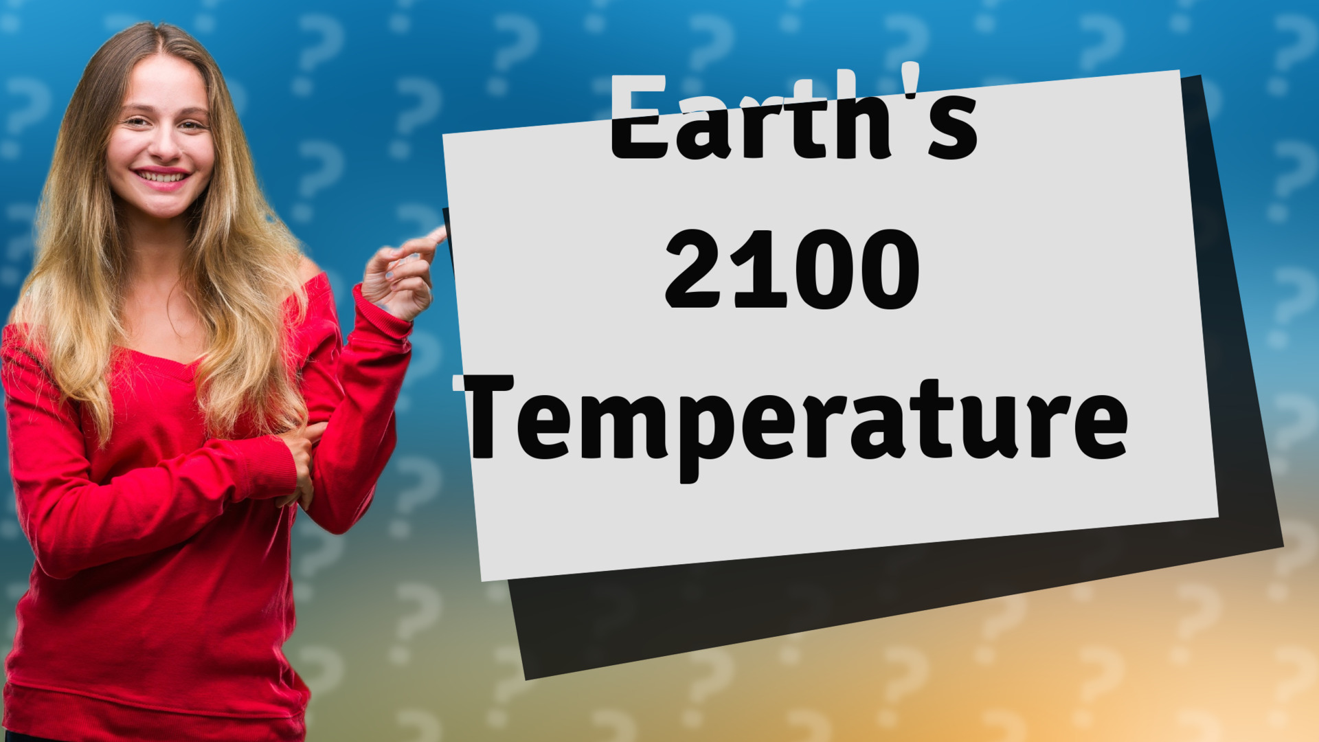 Earth's 2100 Temperature