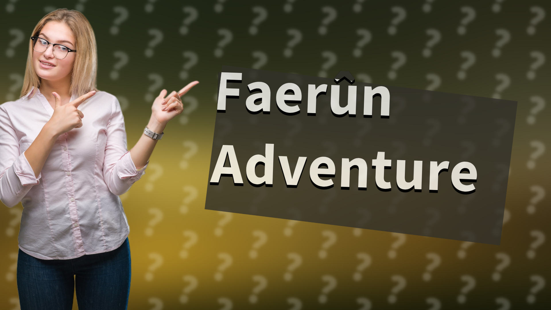 Faerûn Adventure