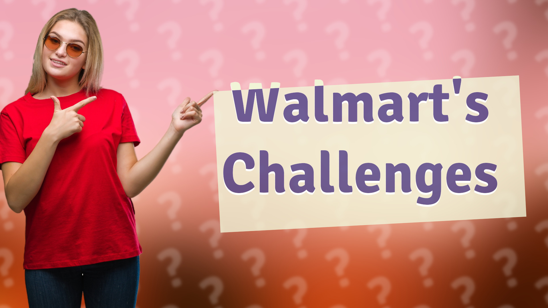 Walmart's Challenges
