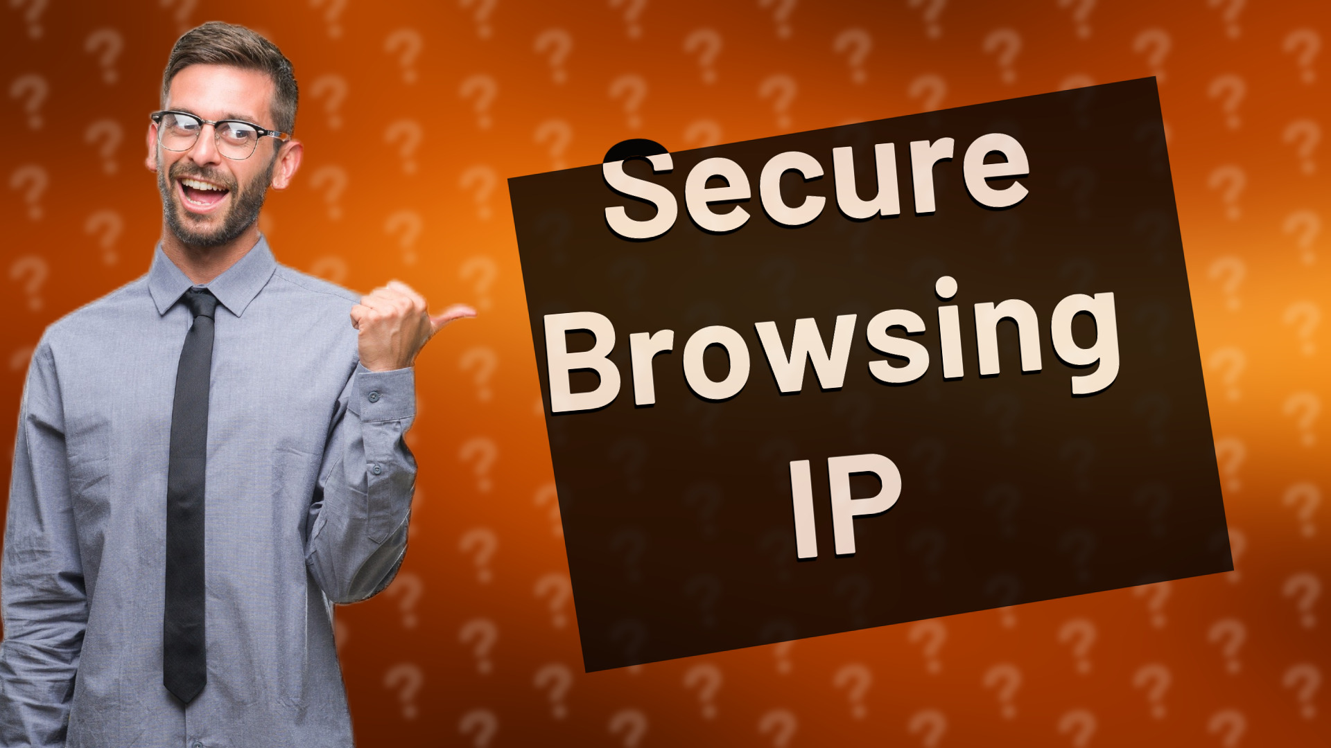 Secure Browsing IP