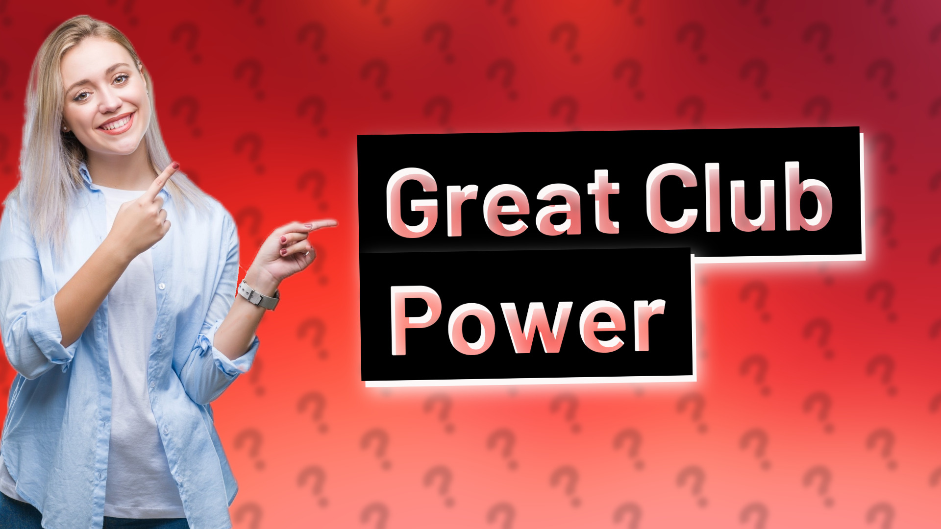 Great Club Power