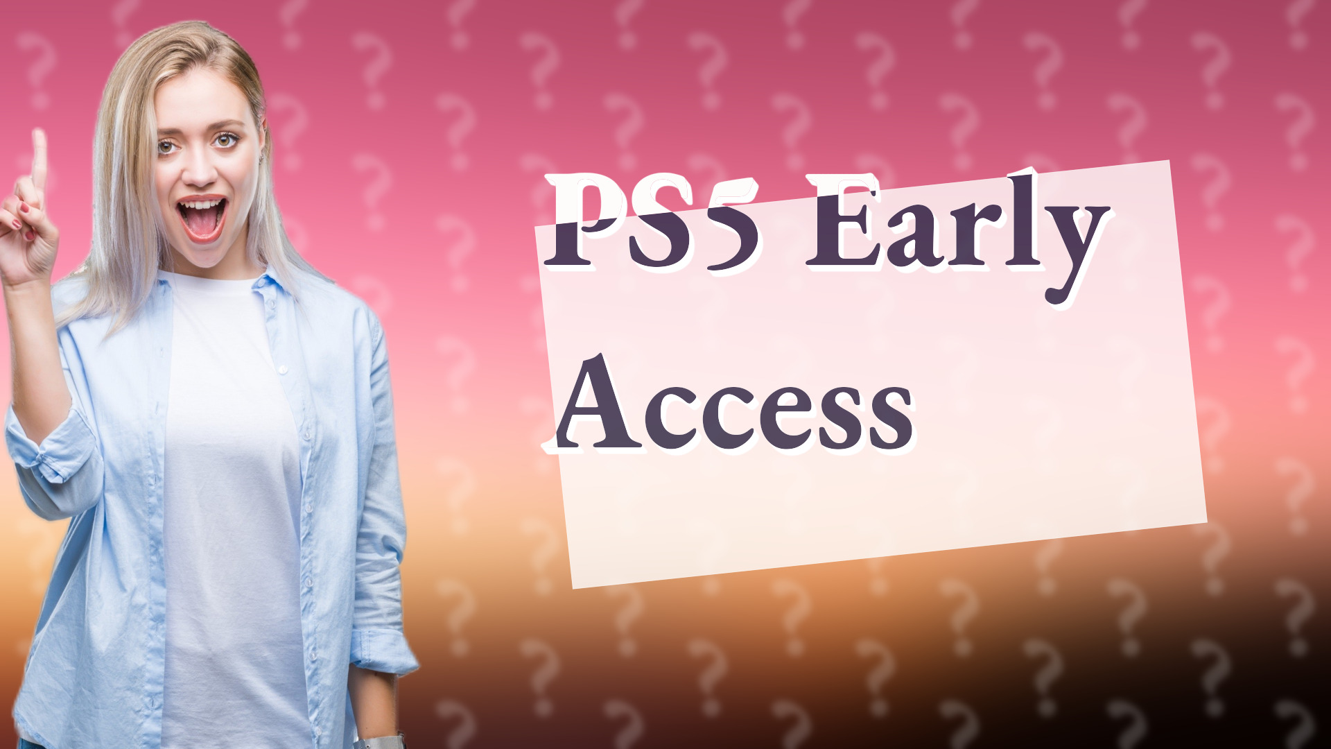 PS5 Early Access