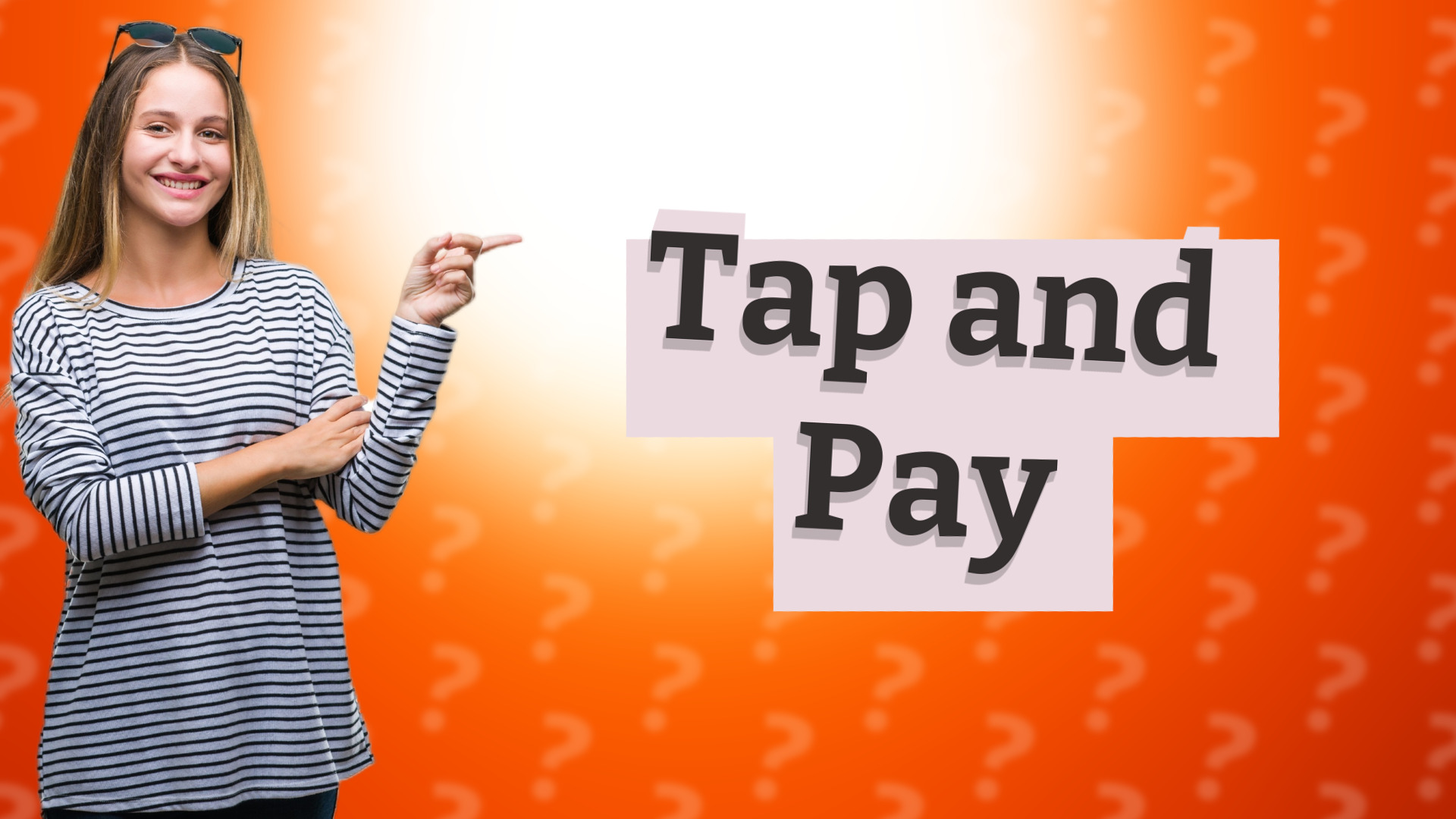 Tap and Pay