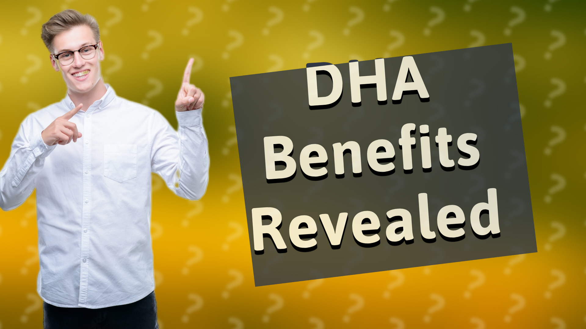 DHA Benefits Revealed