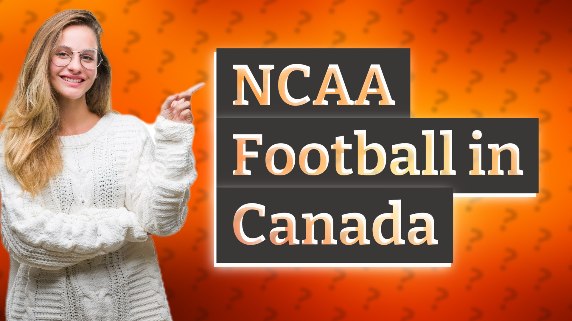 NCAA Football in Canada