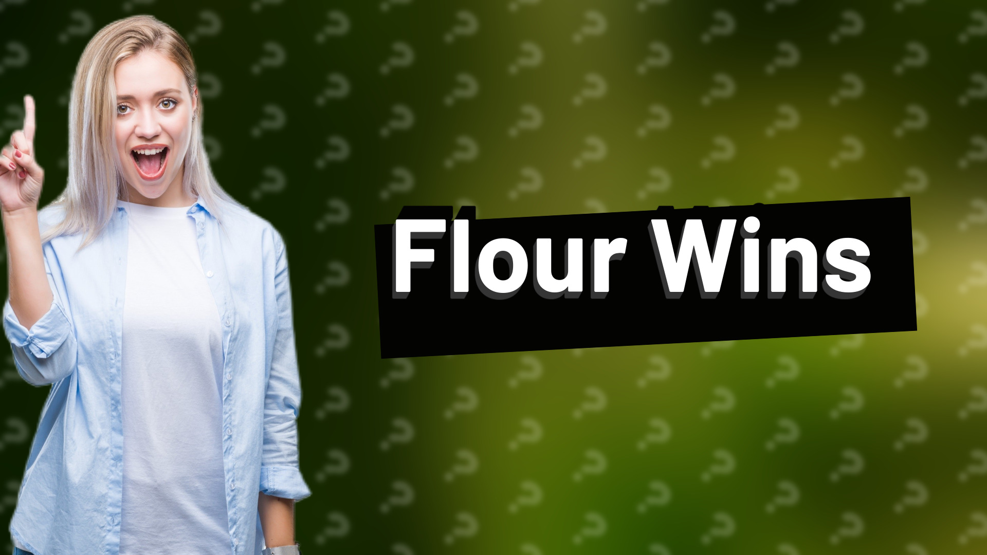 Flour Wins