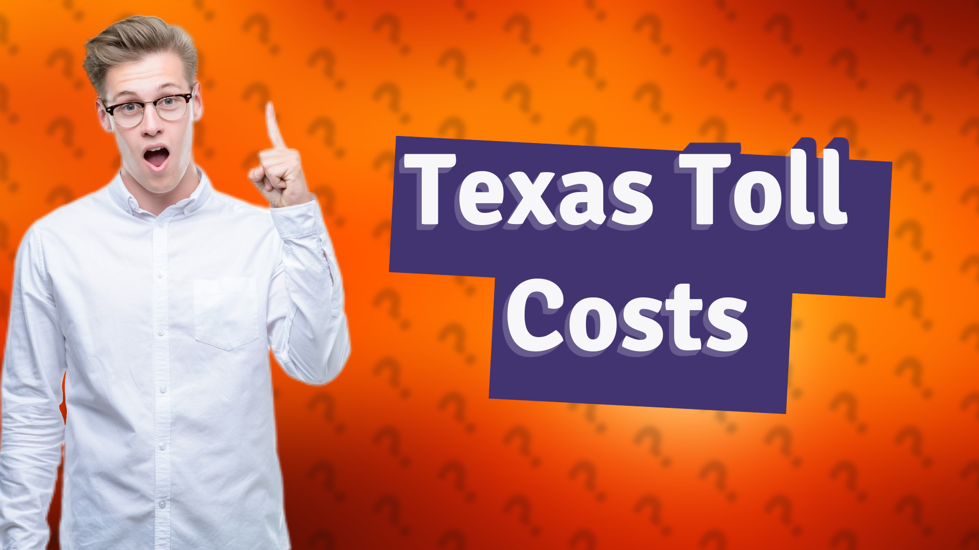 Texas Toll Costs