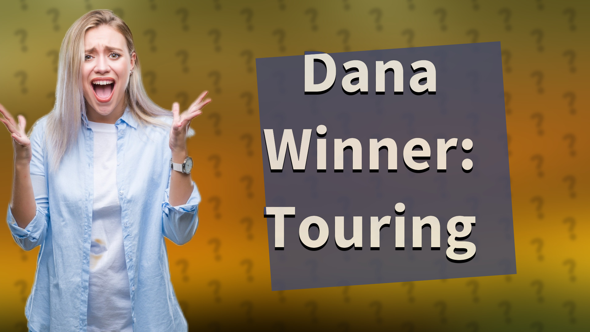 Dana Winner: Touring