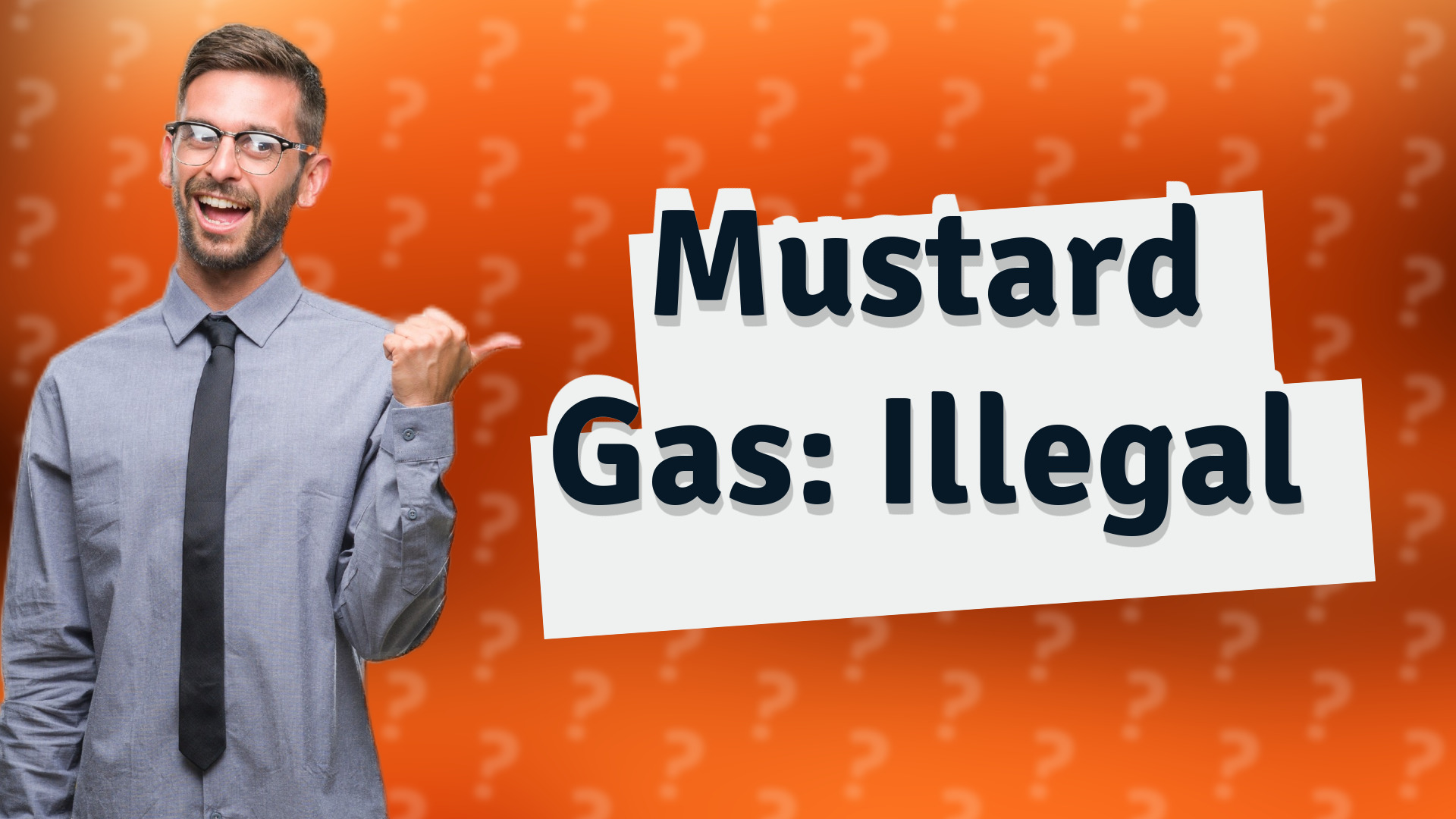 Mustard Gas: Illegal