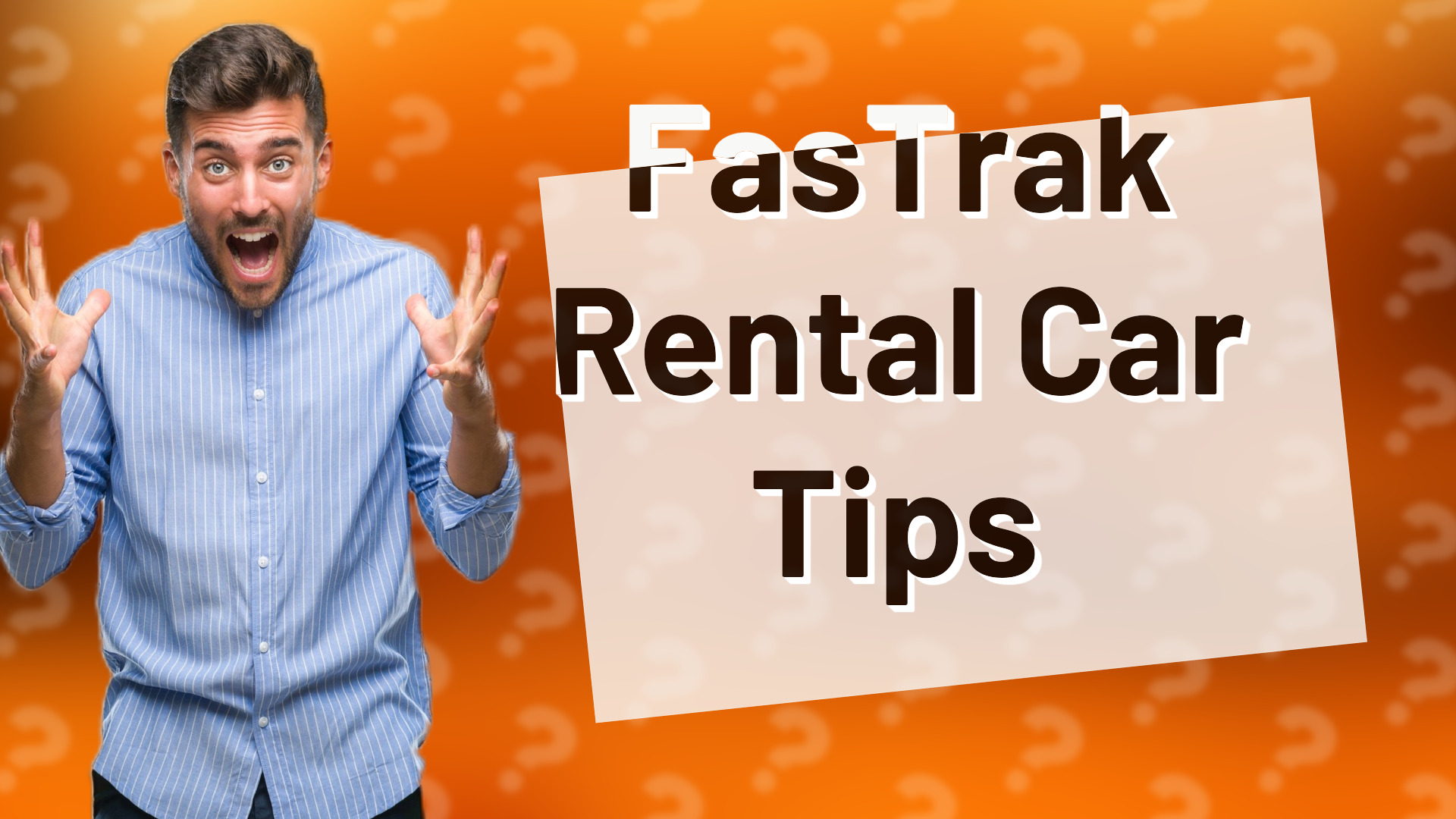 FasTrak Rental Car Tips