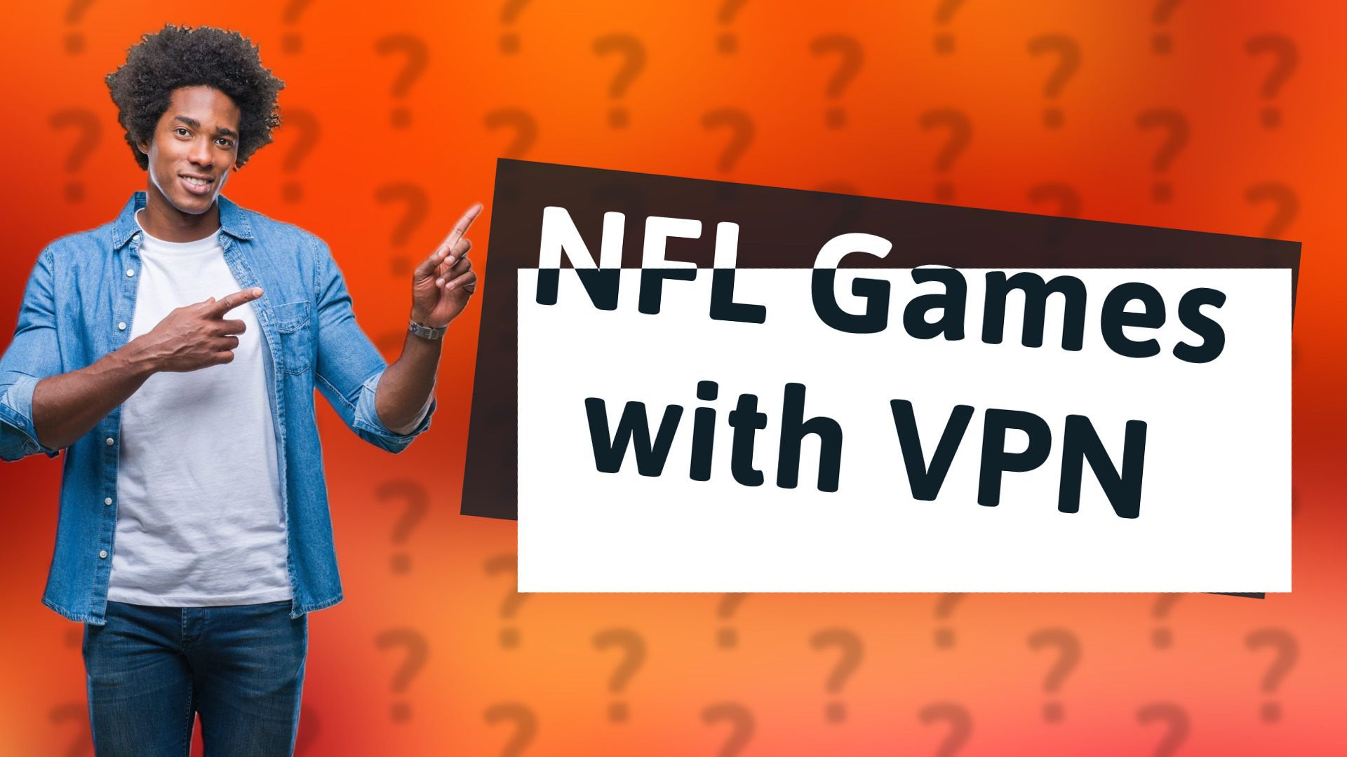NFL Games with VPN