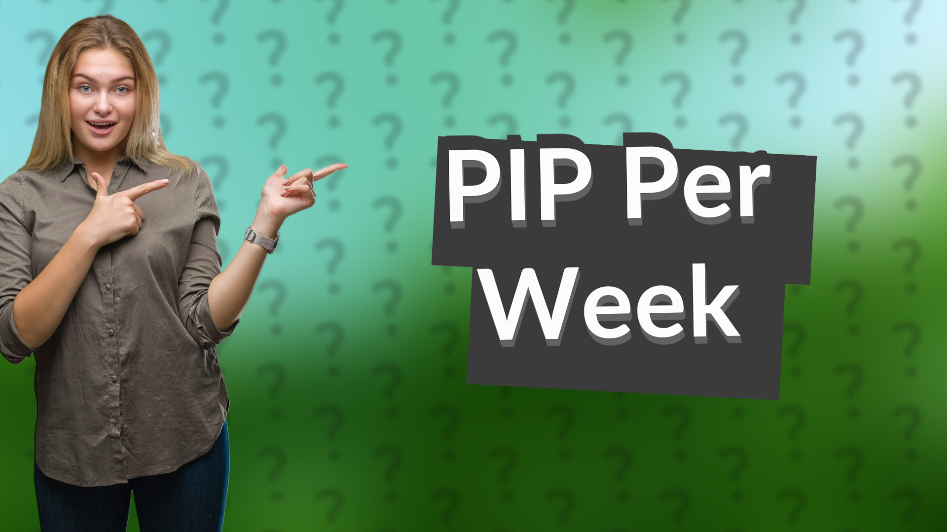 PIP Per Week