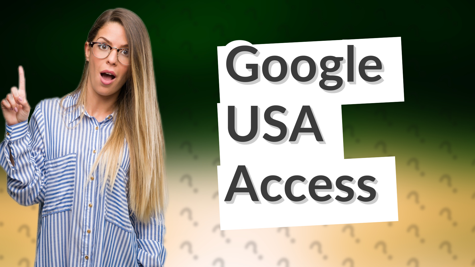 Google USA Access