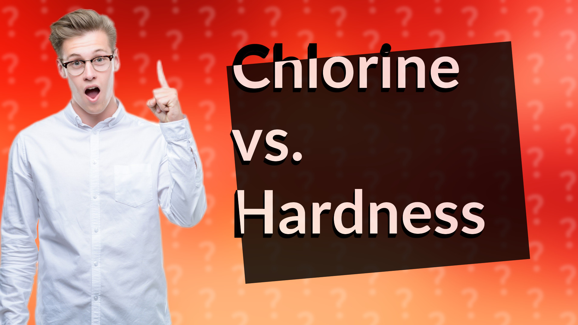 Chlorine vs. Hardness