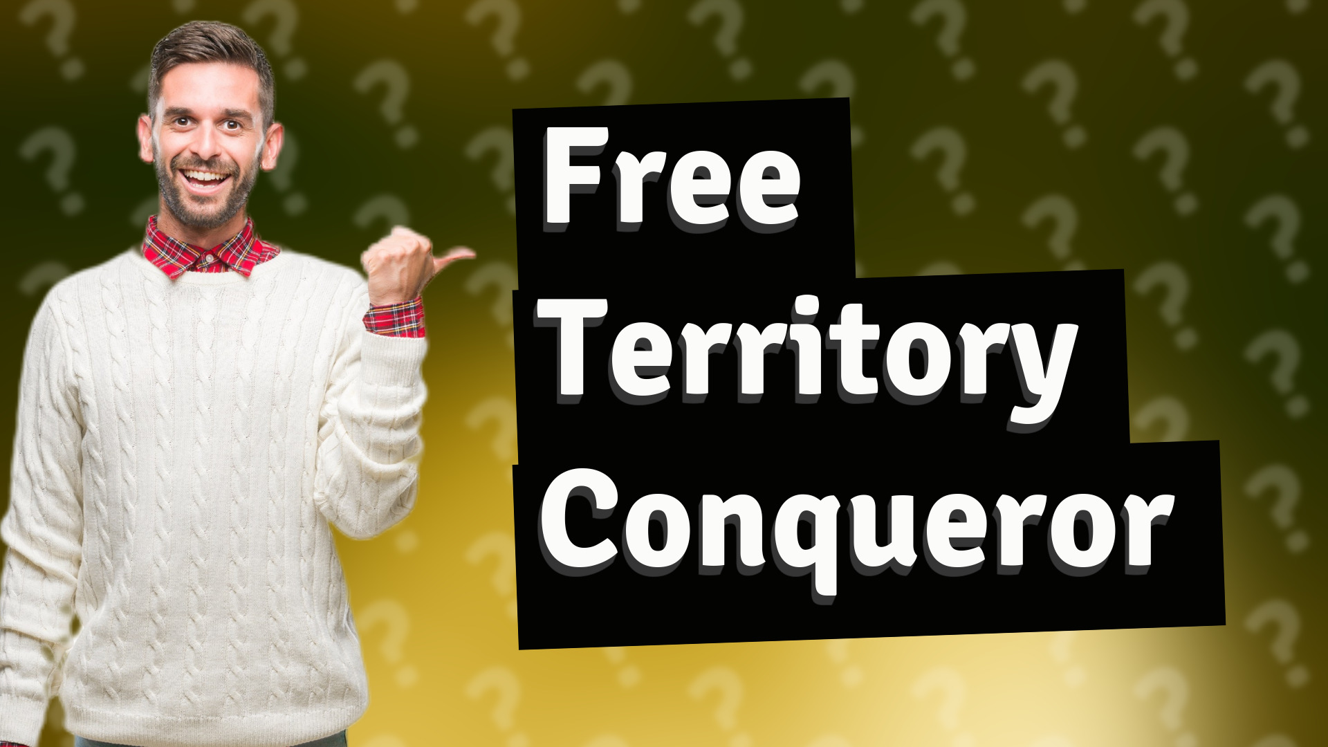 Free Territory Conqueror
