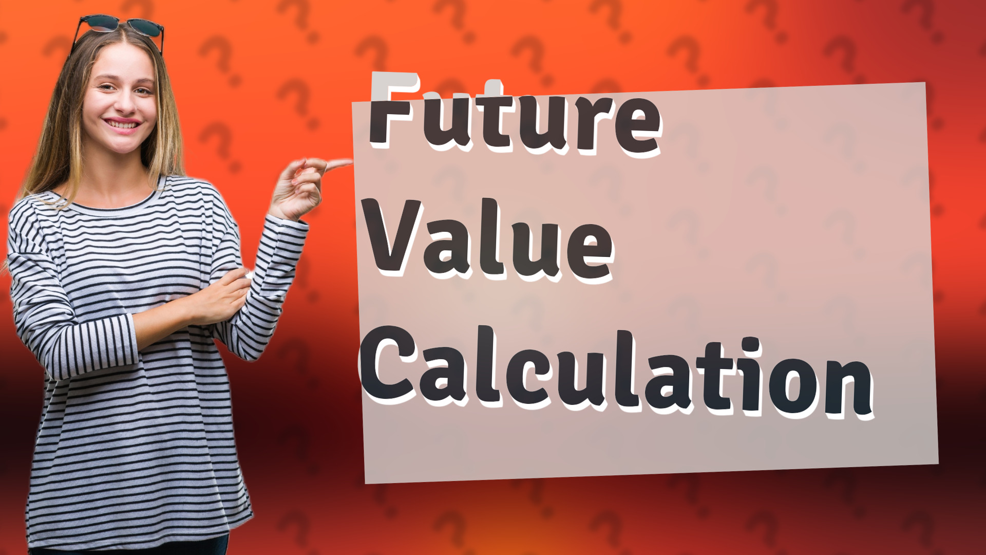 Future Value Calculation