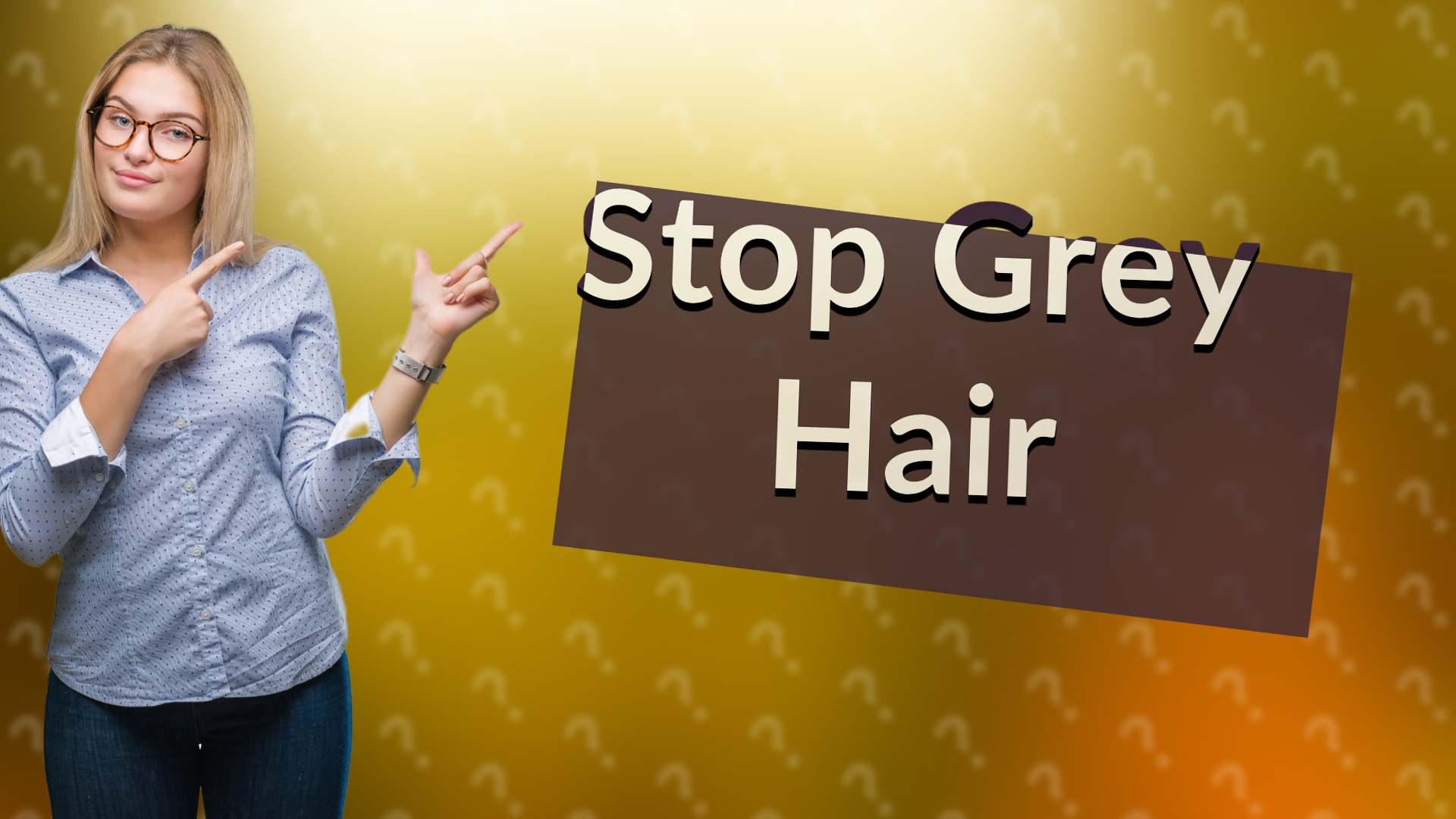 Stop Grey Hair
