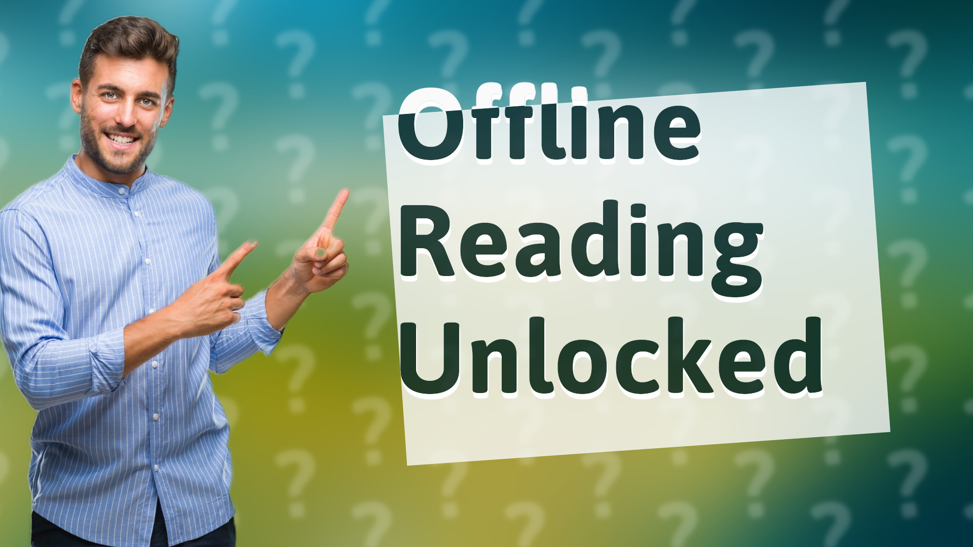 Offline Reading Unlocked