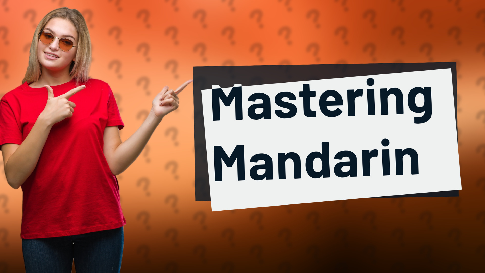 Mastering Mandarin