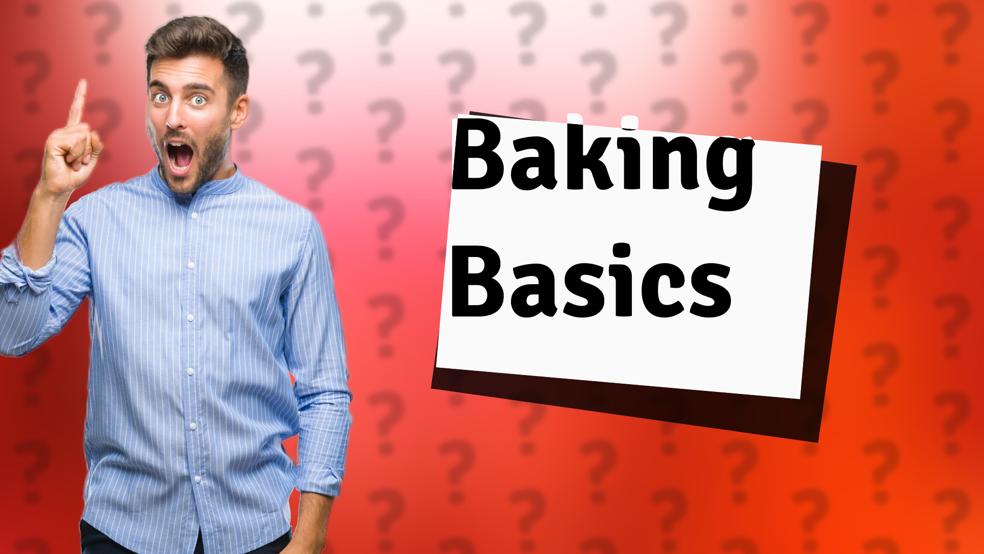 Baking Basics
