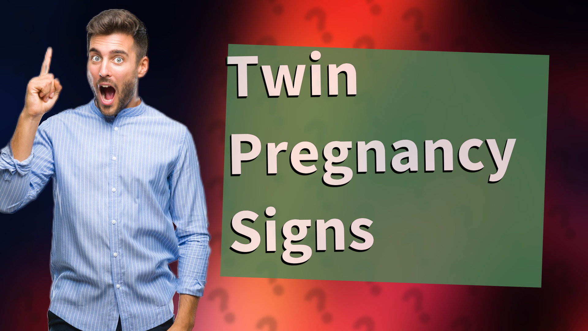 Twin Pregnancy Signs