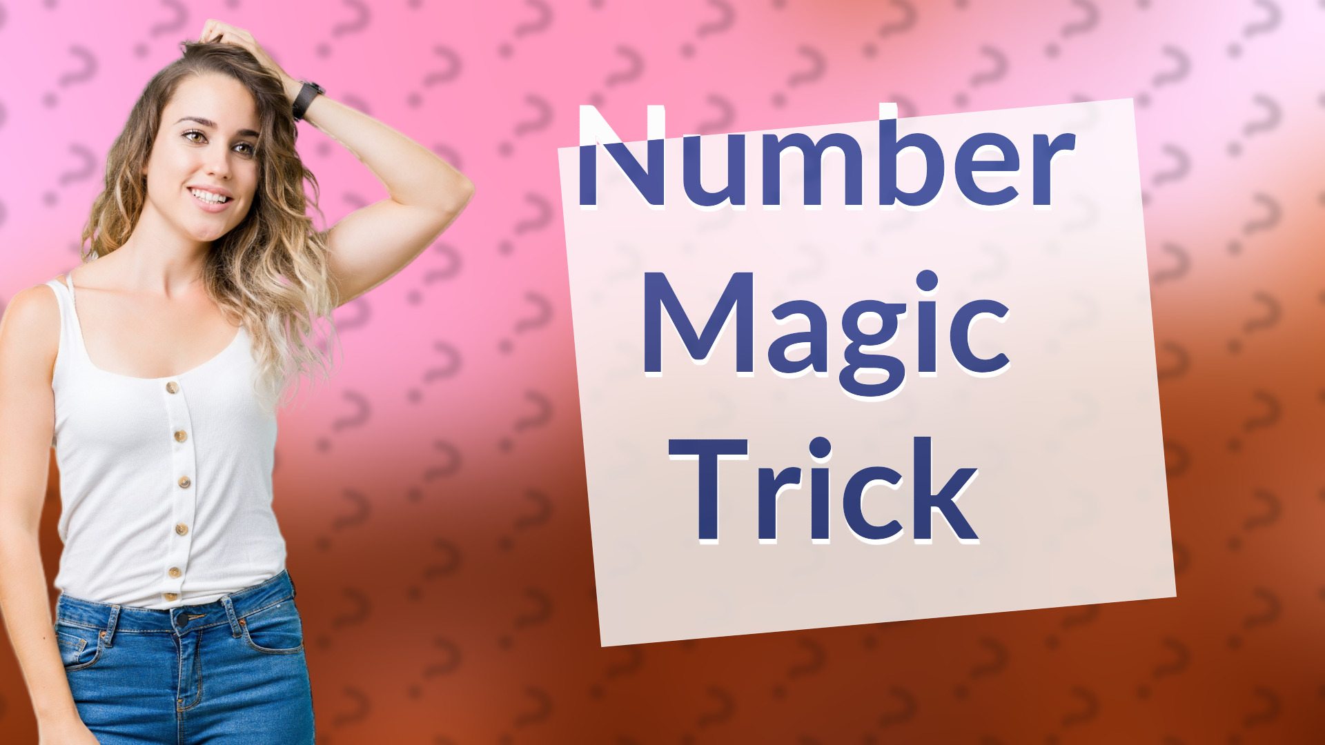 Number Magic Trick