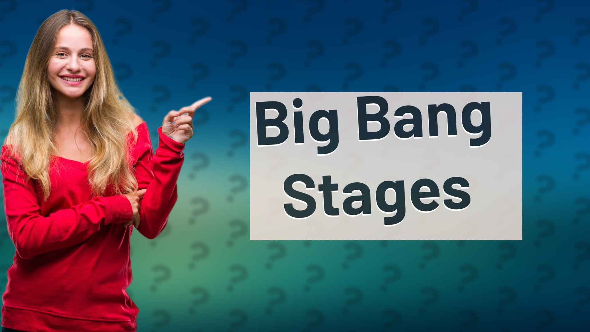 Big Bang Stages