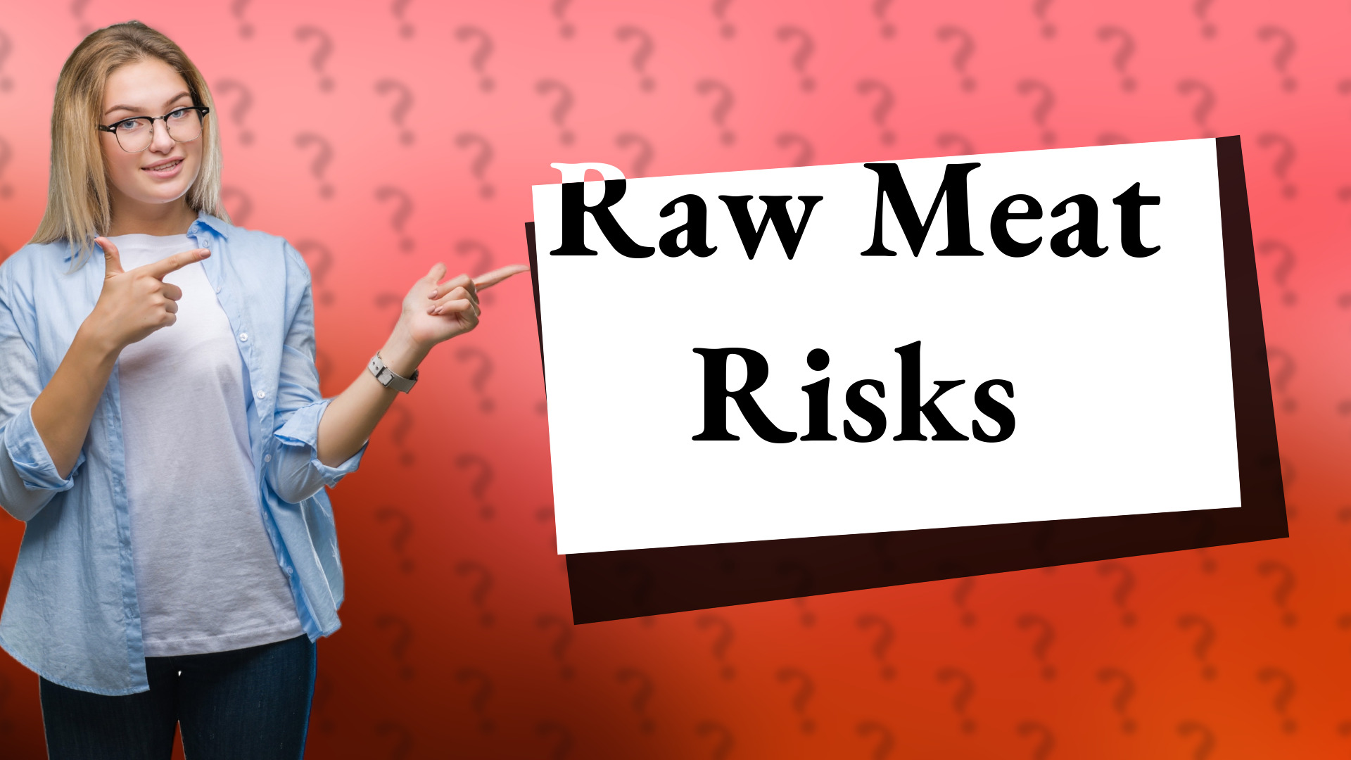 Raw Meat Risks