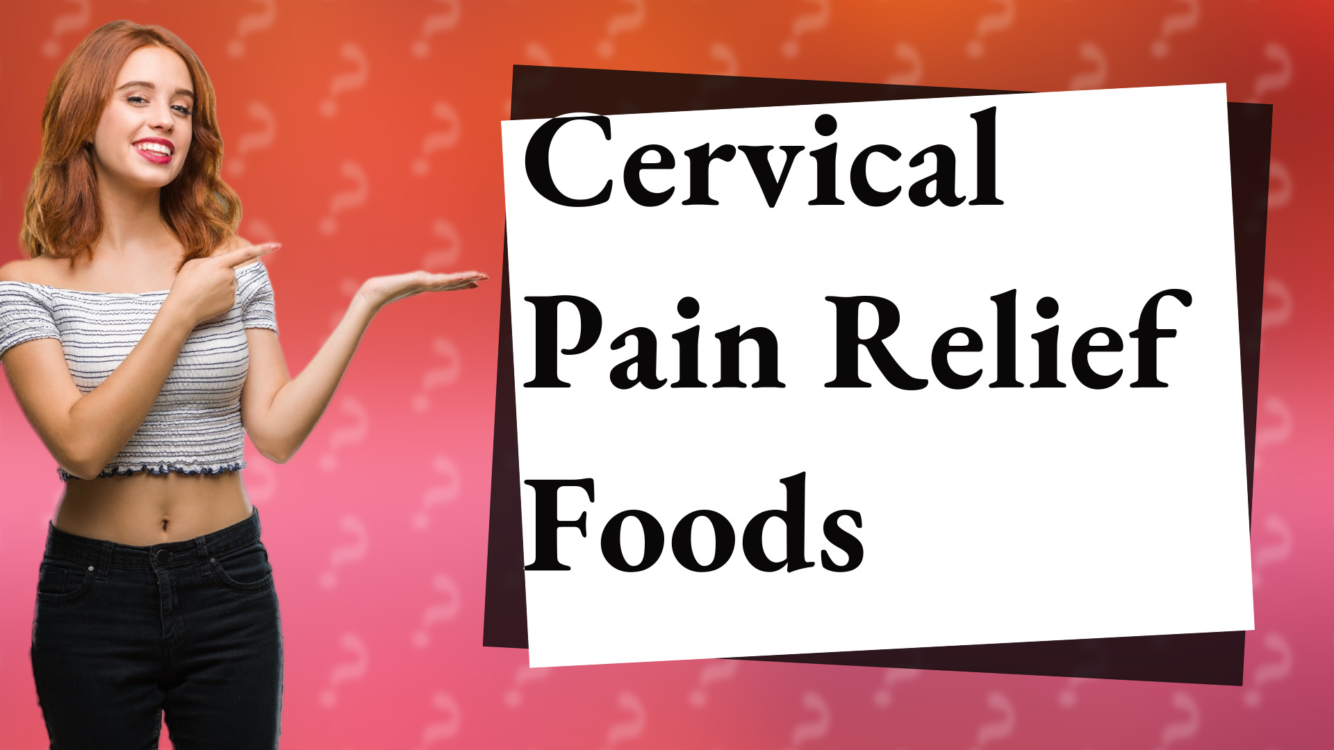 Cervical Pain Relief Foods