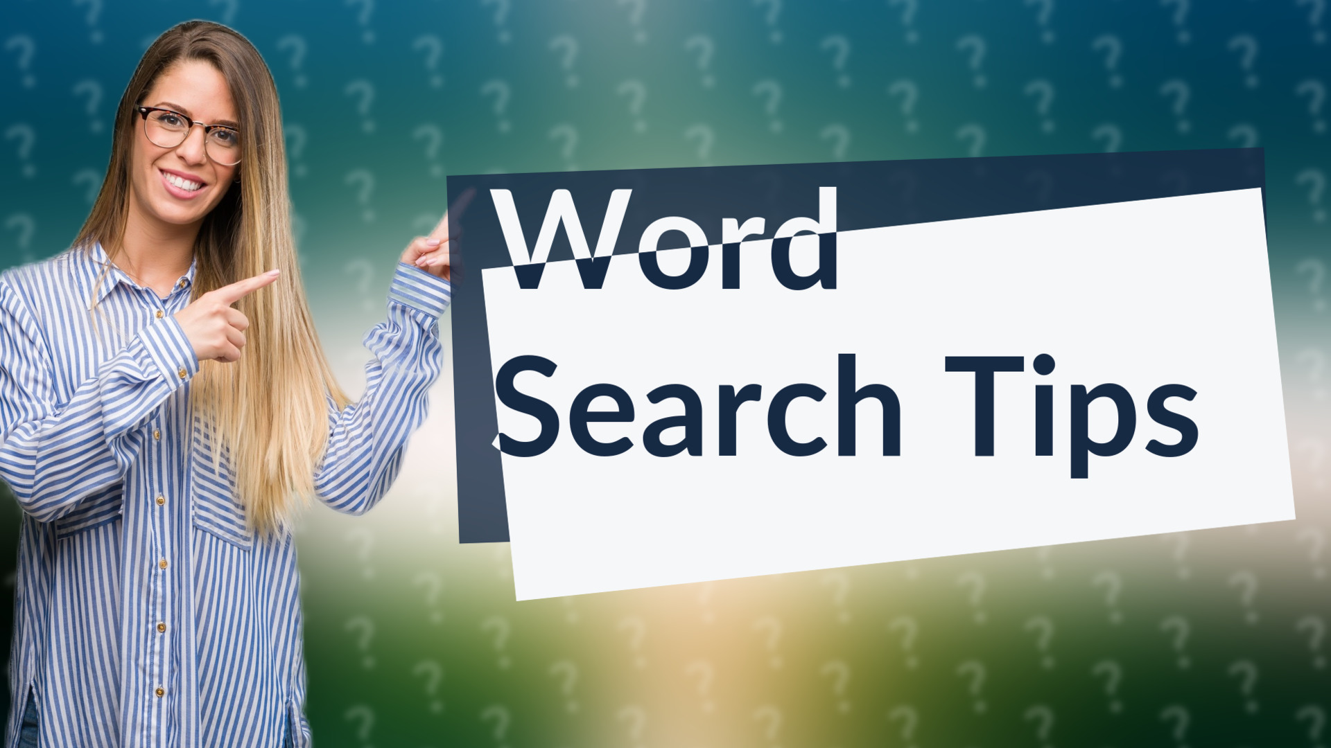 Word Search Tips
