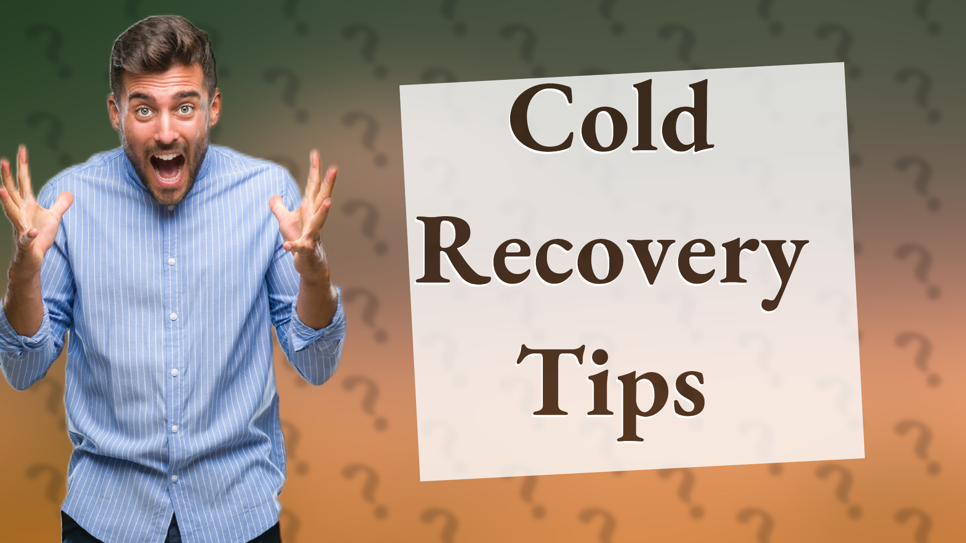 Cold Recovery Tips