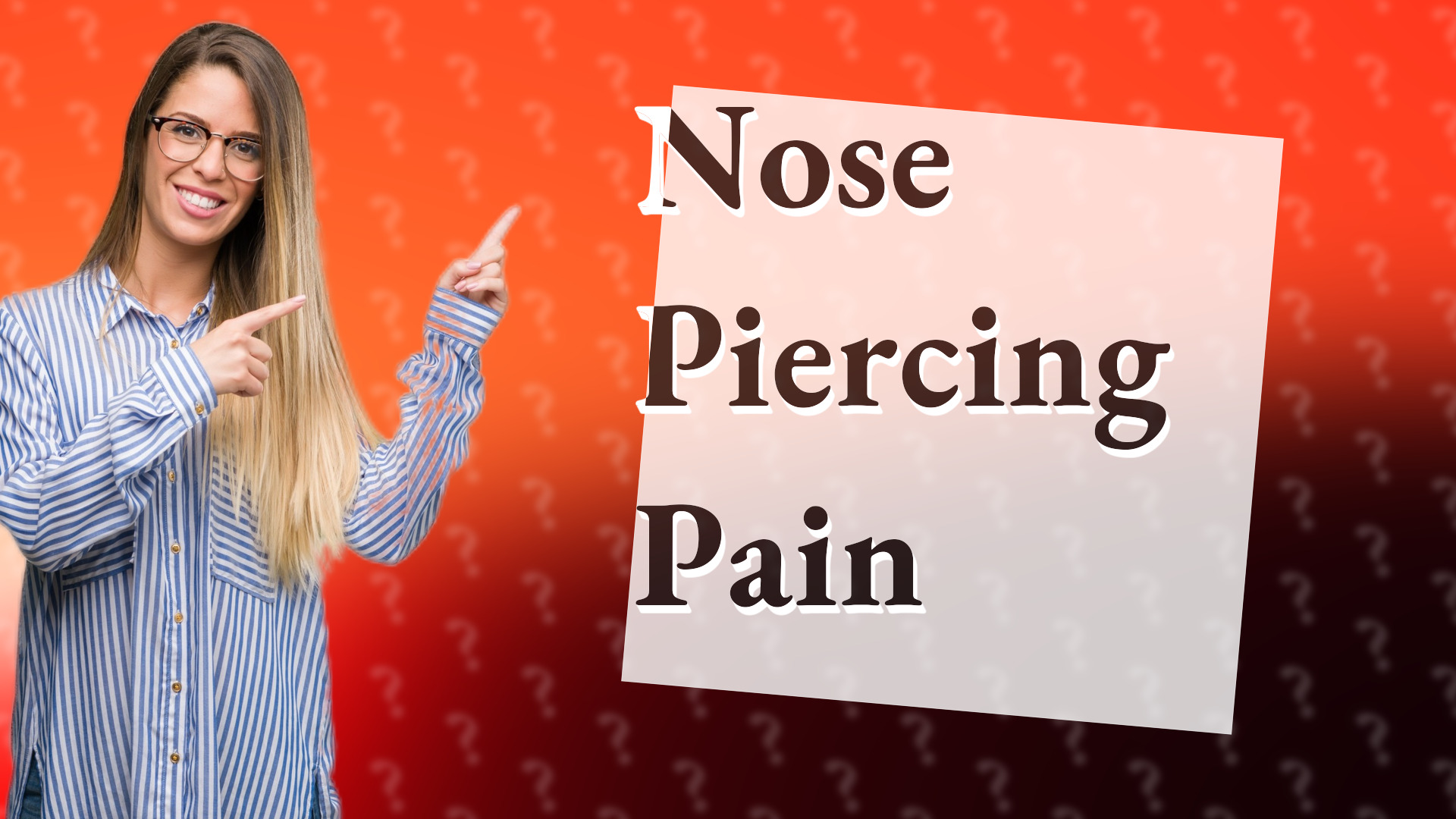 Nose Piercing Pain