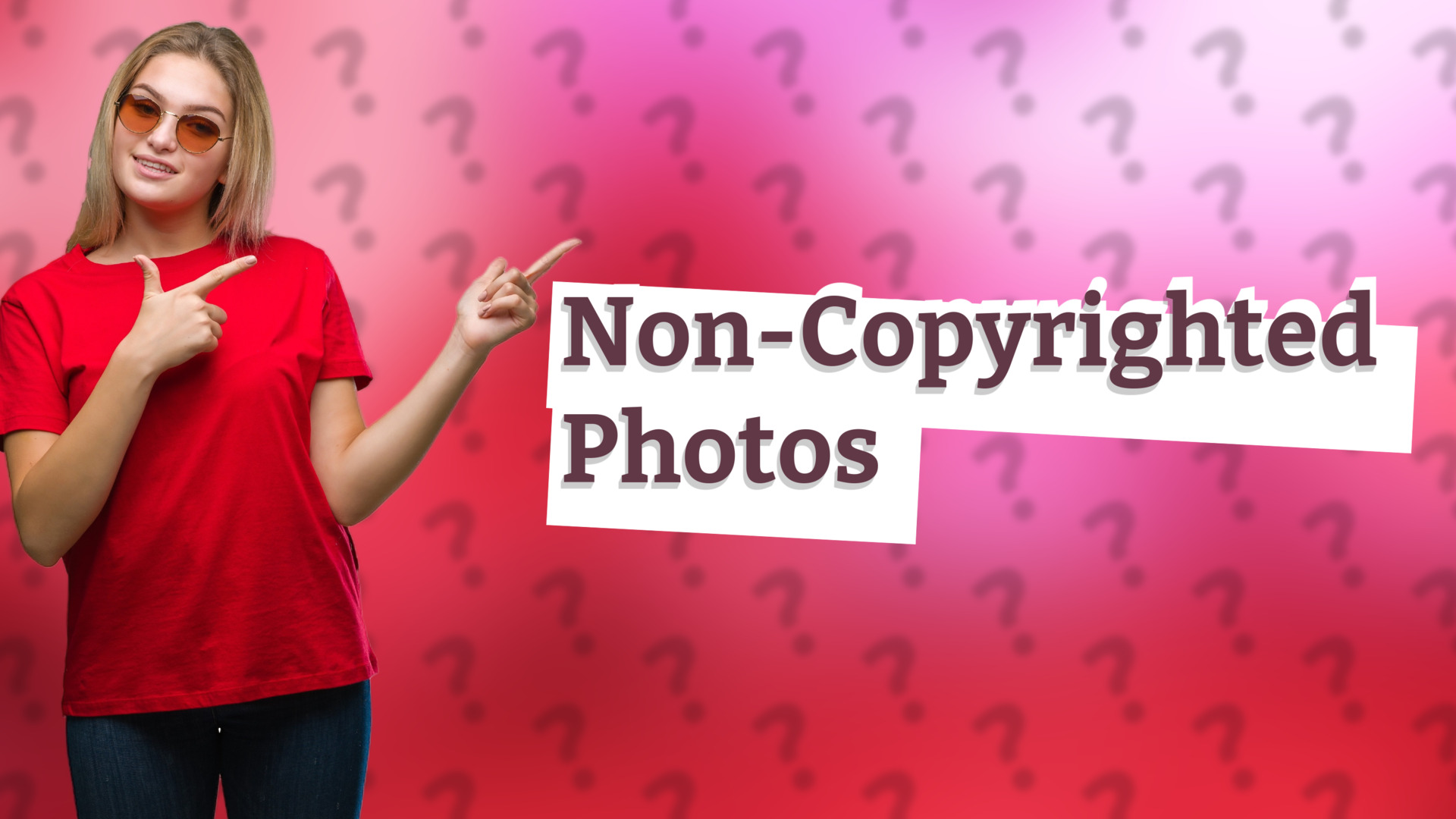 Non-Copyrighted Photos